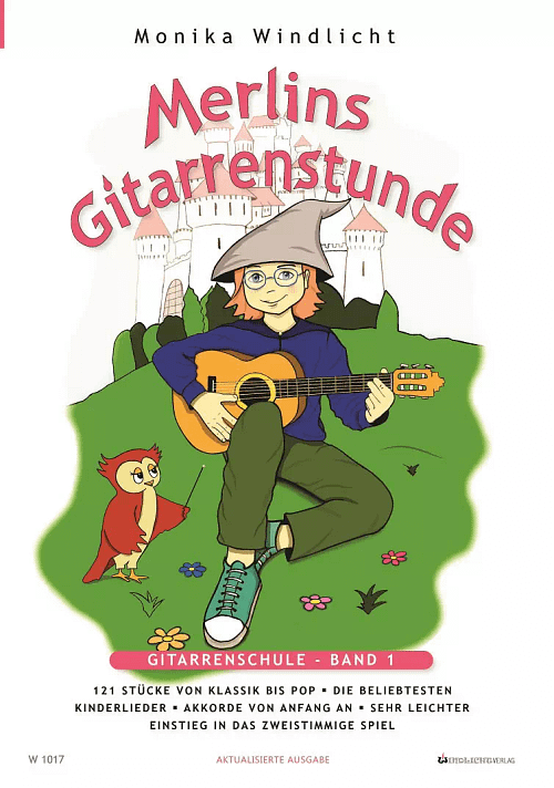 Merlins Gitarrenstunde Band 1 - Gitarrenschule für Kinder